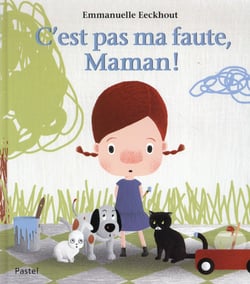 C EST PAS MA FAUTE MAMAN
