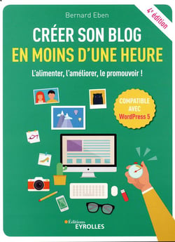 Créer son blog en moins d'une heure (4e édition)