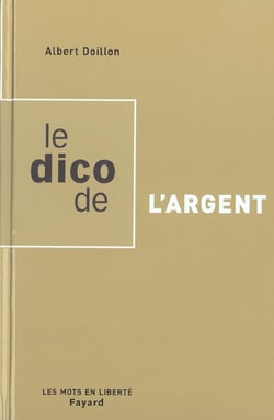 Le dico de l'argent