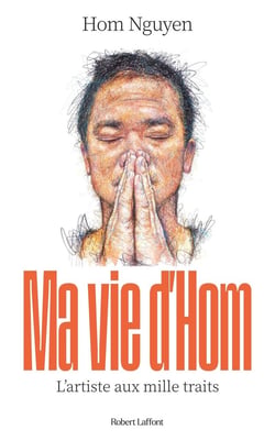 Ma vie d'Hom : L'artiste aux mille traits