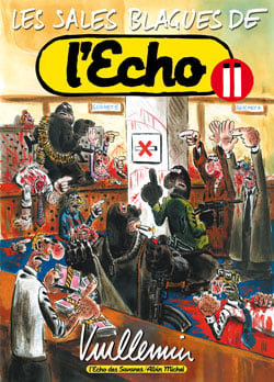 Les sales blagues de l'Echo Tome 11