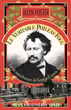 Le Véritable Phileas Fogg