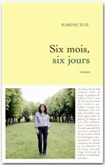 Six mois, six jours