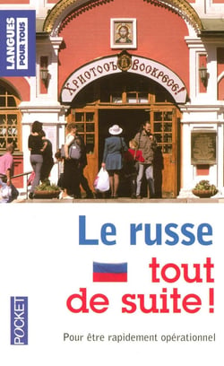 Le russe tout de suite!