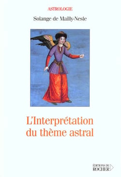 L'interpretation du theme astral