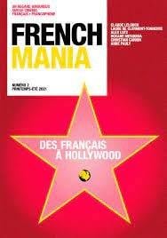 French mania n.2 : des Français à Hollywood