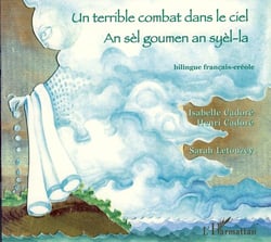 Un terrible combat dans le ciel - an sèl goumen an syèl-la - bilingue français-créole