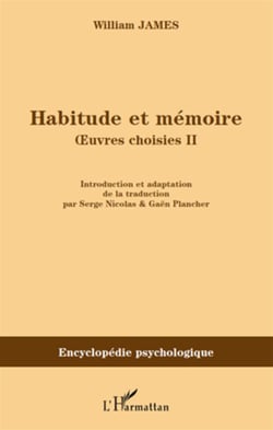 Habitude et mémoire - oeuvres choisies Tome 2