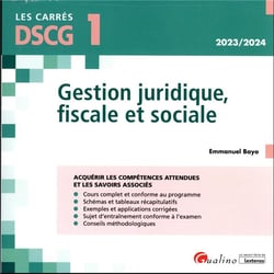 Gestion juridique, fiscale et sociale : Acquérir les compétences attendues et les savoirs associés
