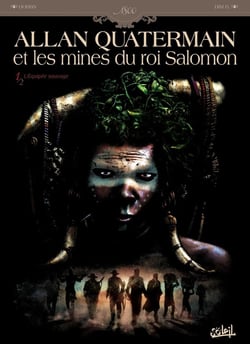 Allan Quatermain et les mines du roi Salomon Tome 1 - léquipée sauvage
