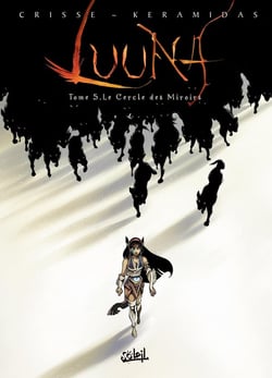 Luuna Tome 5 : le cercle des miroirs