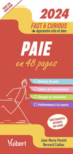 Fast & curious : Paie (édition 2024)