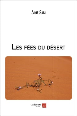 Les fées du désert