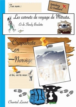 Les carnets de voyage de mitrata - crapahute en norvege - spitzberg le svalbard - illustrations, cou