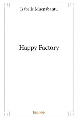 Happy factory