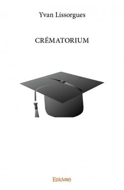 Crématorium - ou les grandeurs d'un tout petit monde