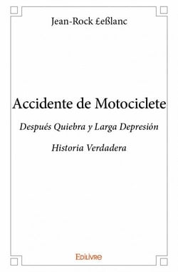 Accidente de motociclete - después quiebra y larga depresión - historia verdadera