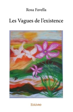 Les Vagues de l'existence