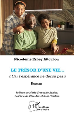 Le trésor d'une vie : « Car l'espérance ne déçoit pas »