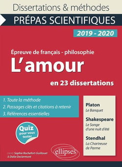 Épreuve de français-philosophie - l'amour en 23 dissertations - prépas scientifiques (concours 2019/2020)