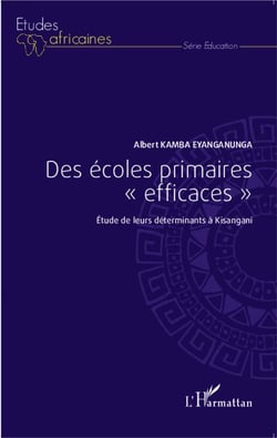 Des écoles primaires "efficaces" - étude de leurs déterminants à Kisangani