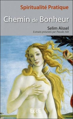 Chemin de bonheur - spiritualité pratique