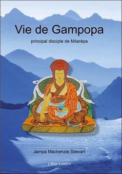 Vie de gampopa, principal disciple de milarépa