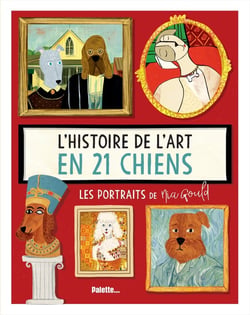 L'histoire de l'art en 21 chiens : Les portraits