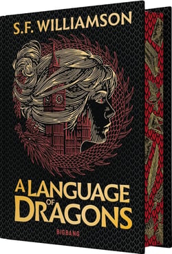 A Language of Dragons Tome 1
