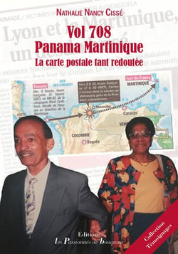 Vol 708 Panama Martinique - la carte postale tant redoutée