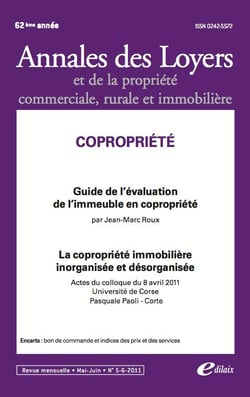 Copropriété - guide de l?évaluation de l'immeuble en copropriété - la copropriété immobilière inorganisée et désorganisée