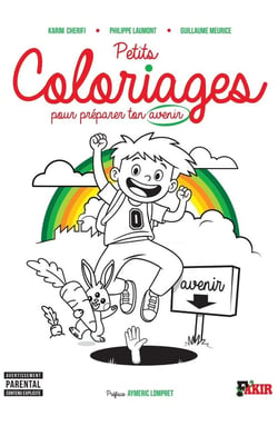 Petits coloriages : Pour bien préparer ton avenir