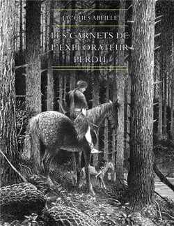 Les carnets de l'explorateur perdu