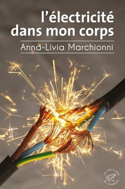 L'Électricité dans mon corps
