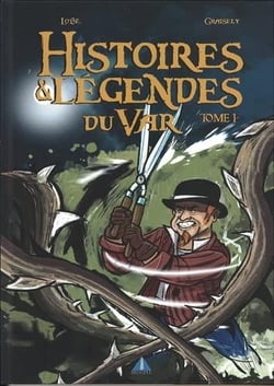 Histoires et legendes du Var Tome 1