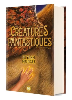 Créatures fantastiques Tome 1