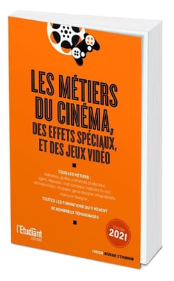 Les métiers du cinéma, des effets spéciaux et des jeux vidéo (édition 2021)