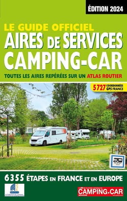 Le guide officiel : aires de services, camping-car : toutes les aires repérées sur un atlas routier (édition 2024)