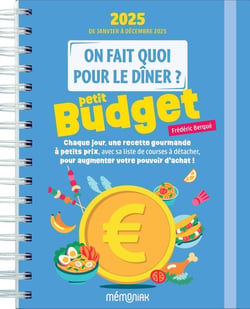 Mémoniak : on fait quoi pour le dîner ? petits budgets : de janvier à décembre (édition 2025)