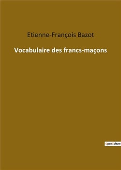 Vocabulaire des francs maçons