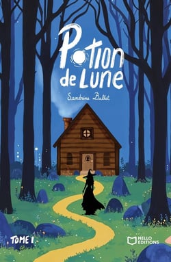 Potion de Lune - Tome I