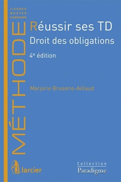 Réussir ses td - droit des obligations (5e édition)