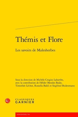 Thémis et Flore : les savoirs de Malesherbes