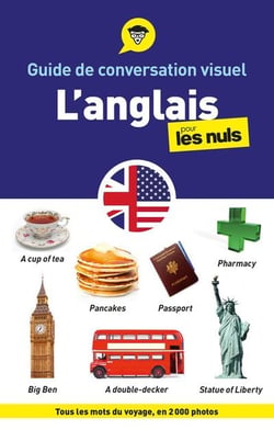 Guide de conversation visuel : L'anglais pour les nuls (2e édition)