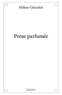 Prose parfumée