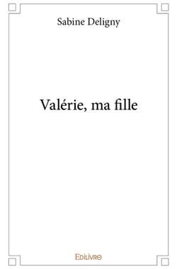 Valerie, ma fille