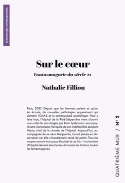Sur le coeur : Fantasmagorie du siècle 21
