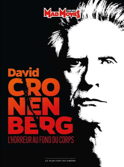 Mad Movies Hors-Série n.67 : David Cronenberg : l'horreur au fond du corps