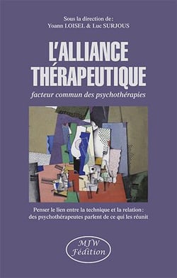 L'alliance thérapeutique : facteur commun des psychothérapies