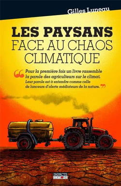 Les paysans face au chaos climatique.